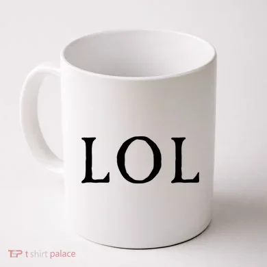 LOL Laugh Out Loud Coffee Mug