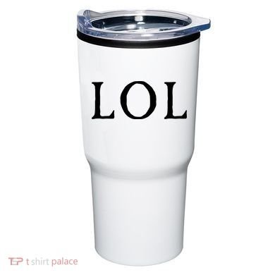 LOL Laugh Out Loud Tumbler