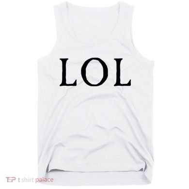 LOL Laugh Out Loud Tank Top