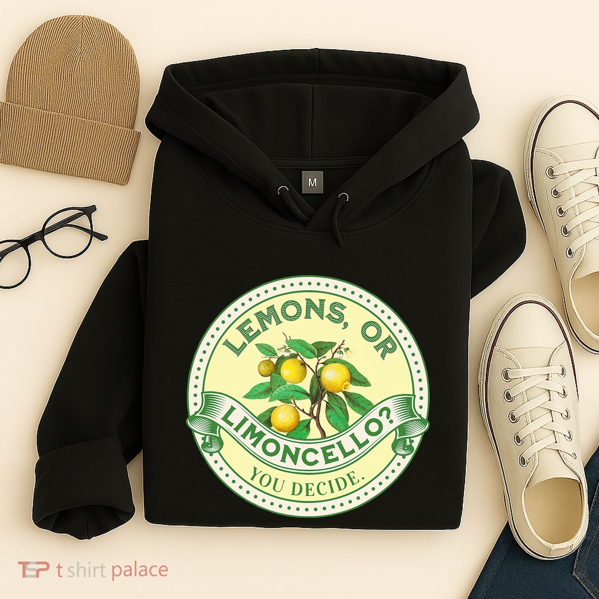 Lemons Or Limoncello You Decide. Optimist Pessimist Hoodie