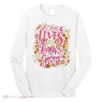 Let Our Lives Be Full Of Both Thanks And Giving Long Sleeve Shirt thumb 0