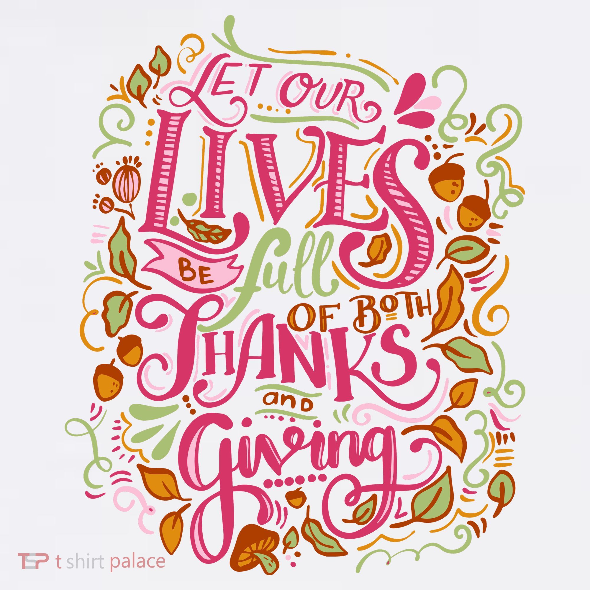 Let Our Lives Be Full Of Both Thanks And Giving Women's Hoodie