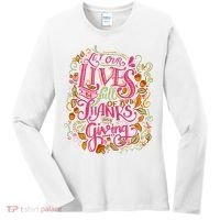 Let Our Lives Be Full Of Both Thanks And Giving Women's Long Sleeve Shirt thumb 0