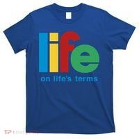 Life On Life's Terms Sobriety Recovery Funny Aa Na Gift T-Shirt thumb 0