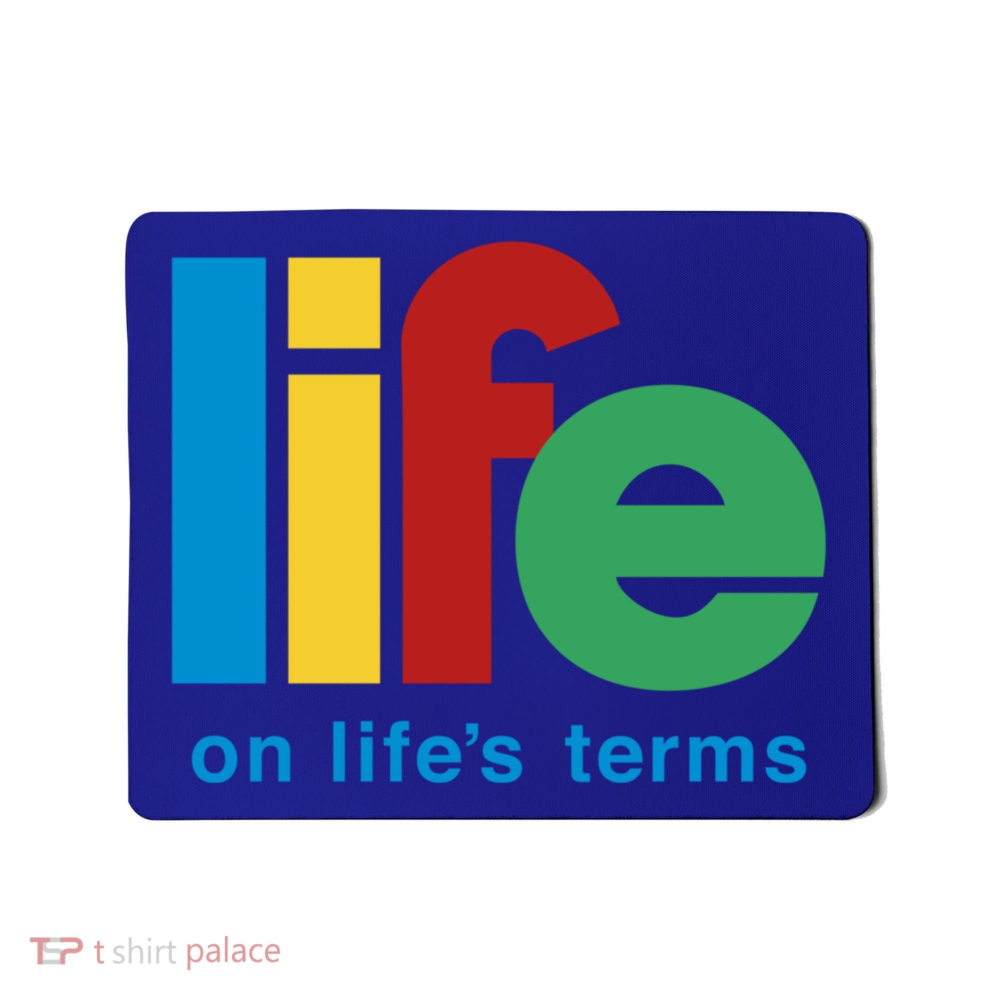 Life On Life's Terms Sobriety Recovery Funny Aa Na Gift Mousepad