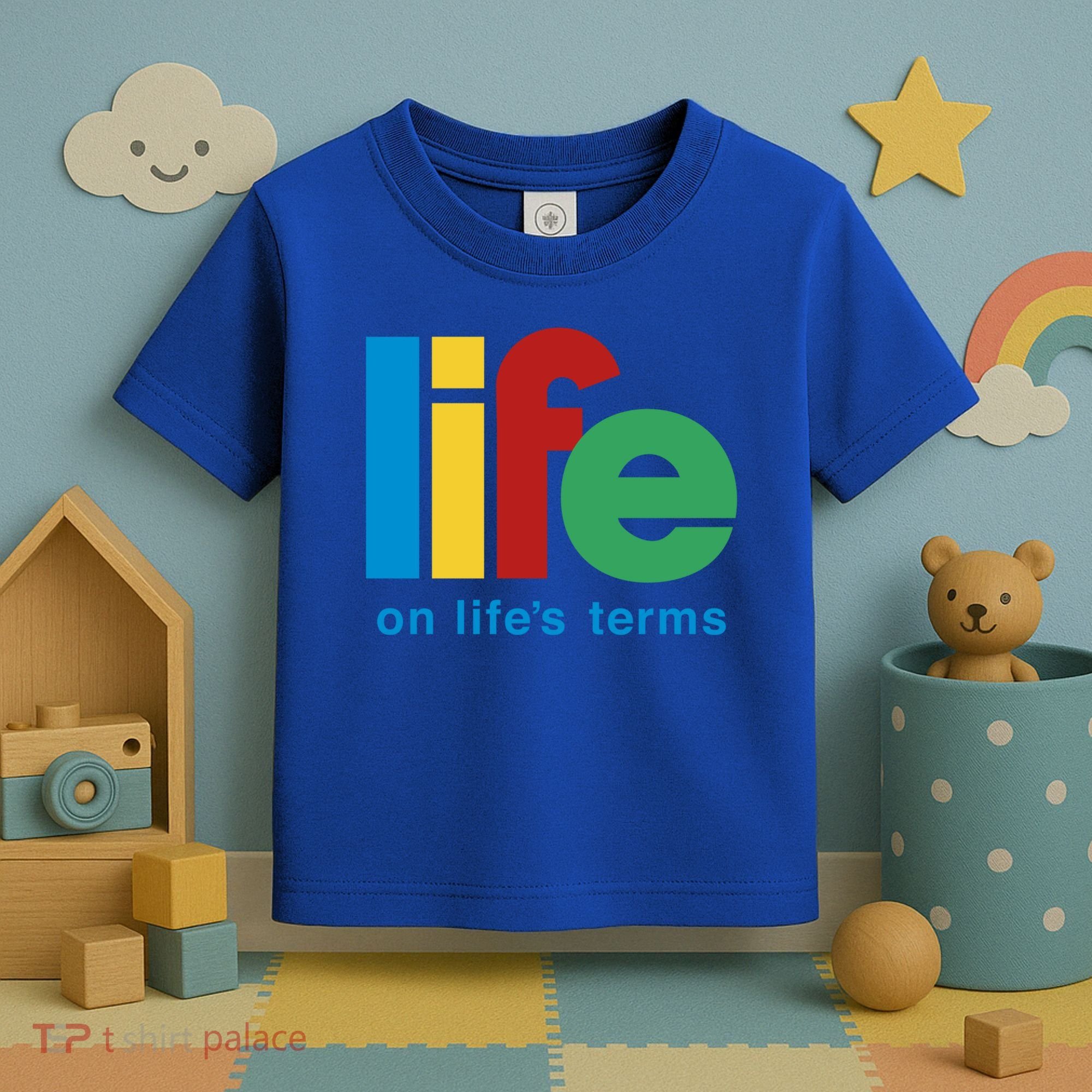 Life On Life's Terms Sobriety Recovery Funny Aa Na Gift Toddler T-Shirt