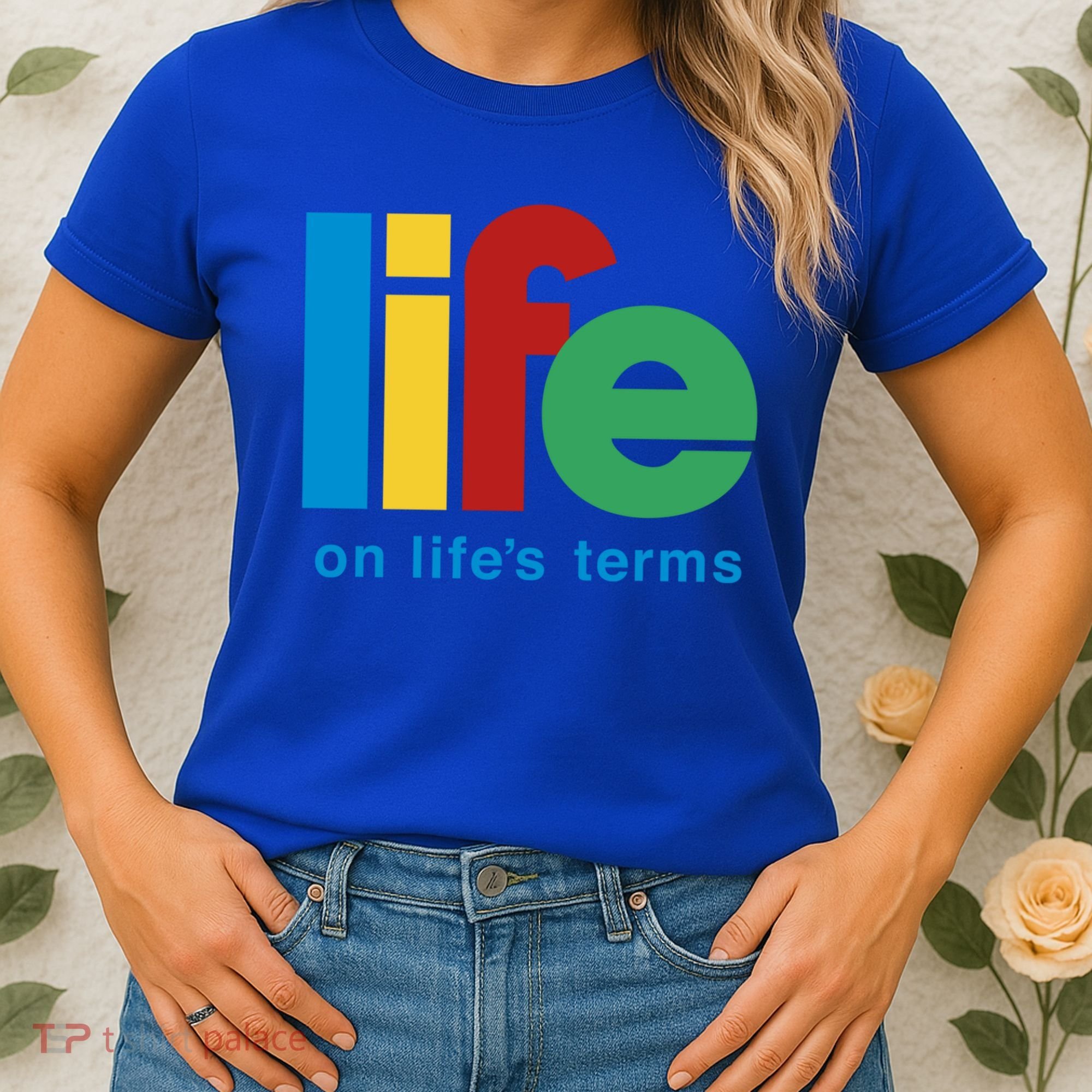 Life On Life's Terms Sobriety Recovery Funny Aa Na Gift Women's T-Shirt