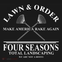 Lawn & Order Make America Rake Again Four Seasons Total Landscaping Sweatshirt thumb 3