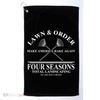 Lawn & Order Make America Rake Again Four Seasons Total Landscaping Golf Towel thumb 0