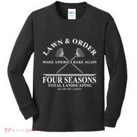 Lawn & Order Make America Rake Again Four Seasons Total Landscaping Kids Long Sleeve Shirt thumb 0