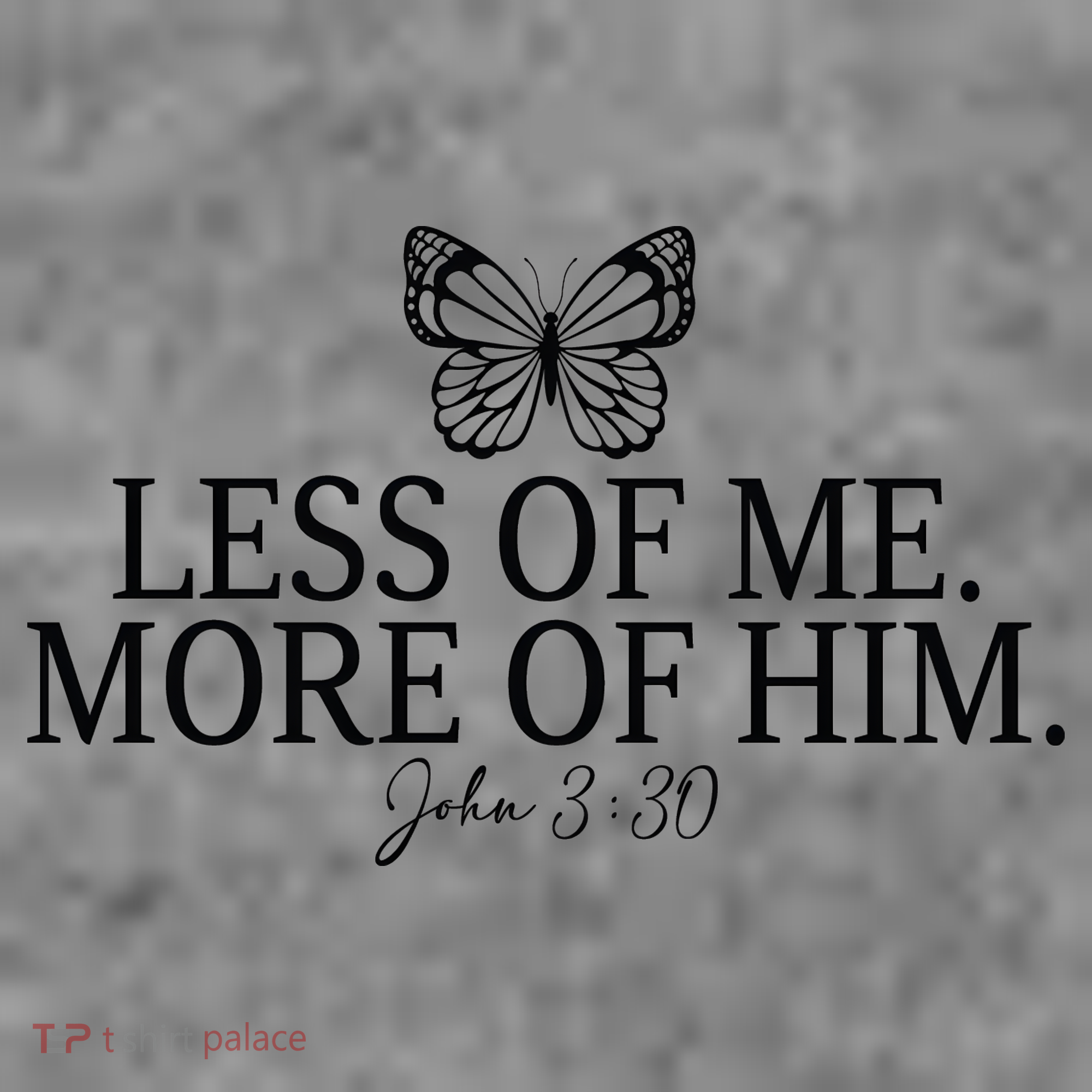 Less Of Me. More Of Him John 3:30 Baby Bodysuit