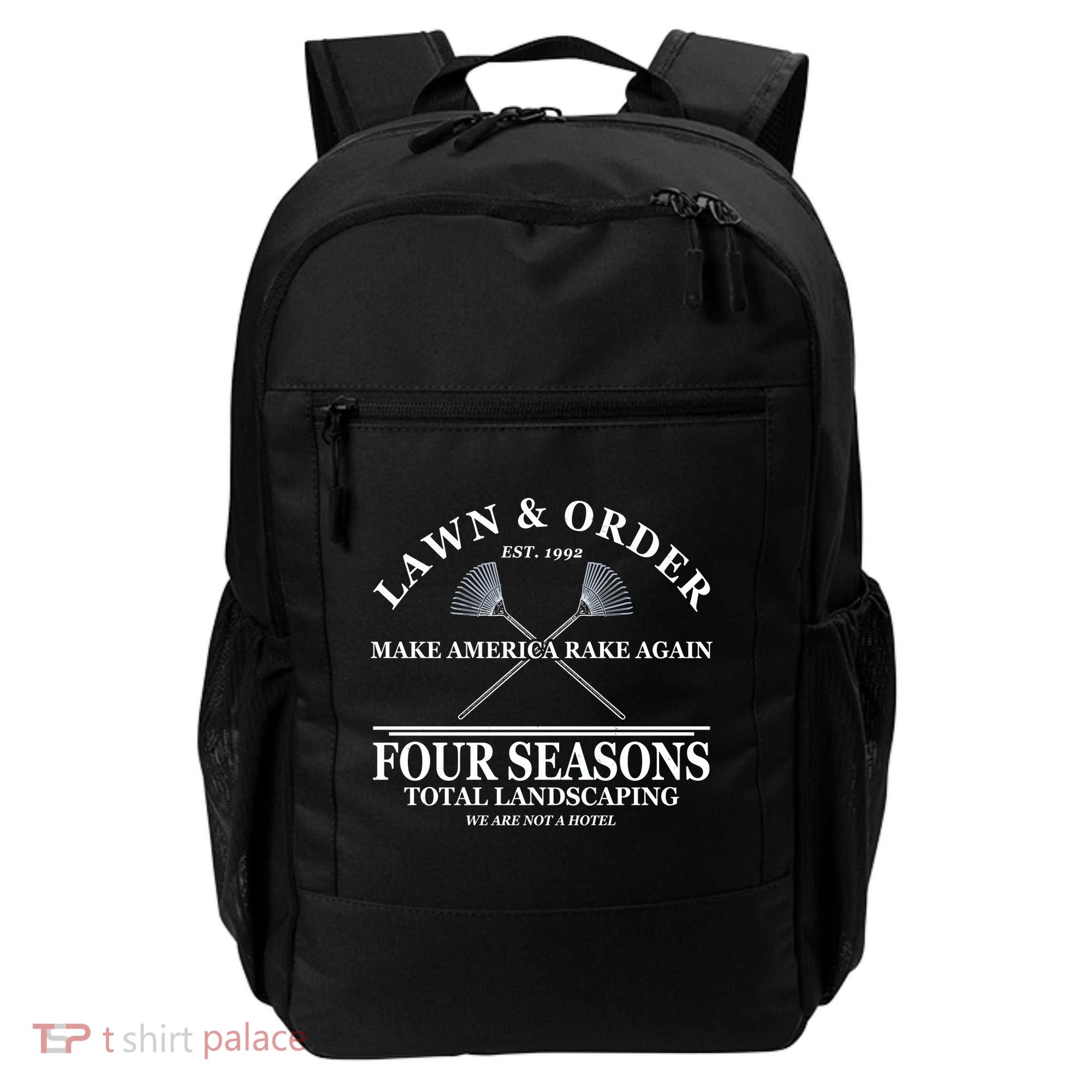 Lawn & Order Make America Rake Again Four Seasons Total Landscaping Backpack