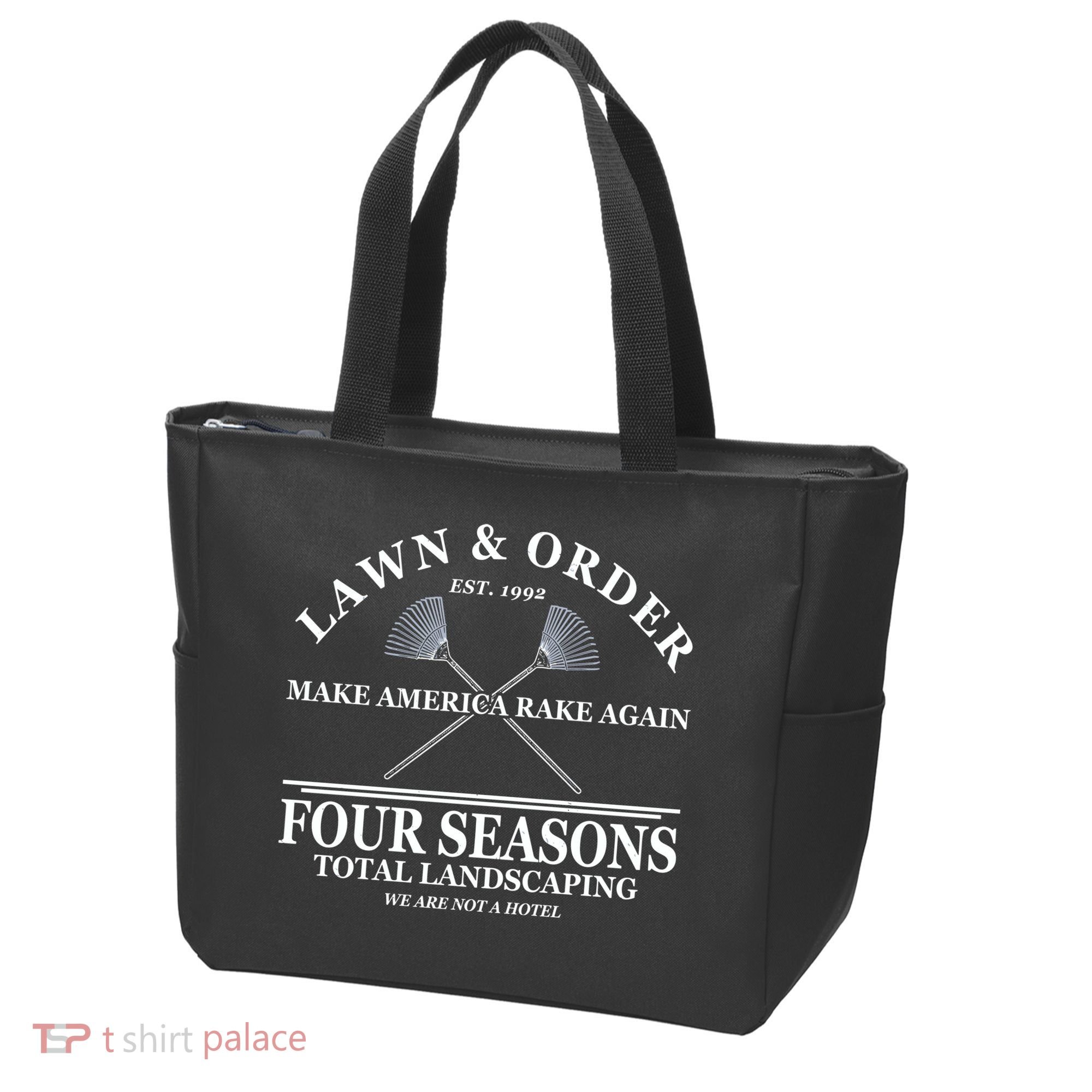 Lawn & Order Make America Rake Again Four Seasons Total Landscaping Tote Bag