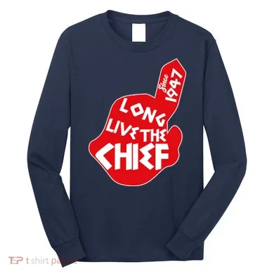 Long Live The Chief Long Sleeve Shirt