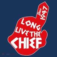 Long Live The Chief Long Sleeve Shirt thumb 2