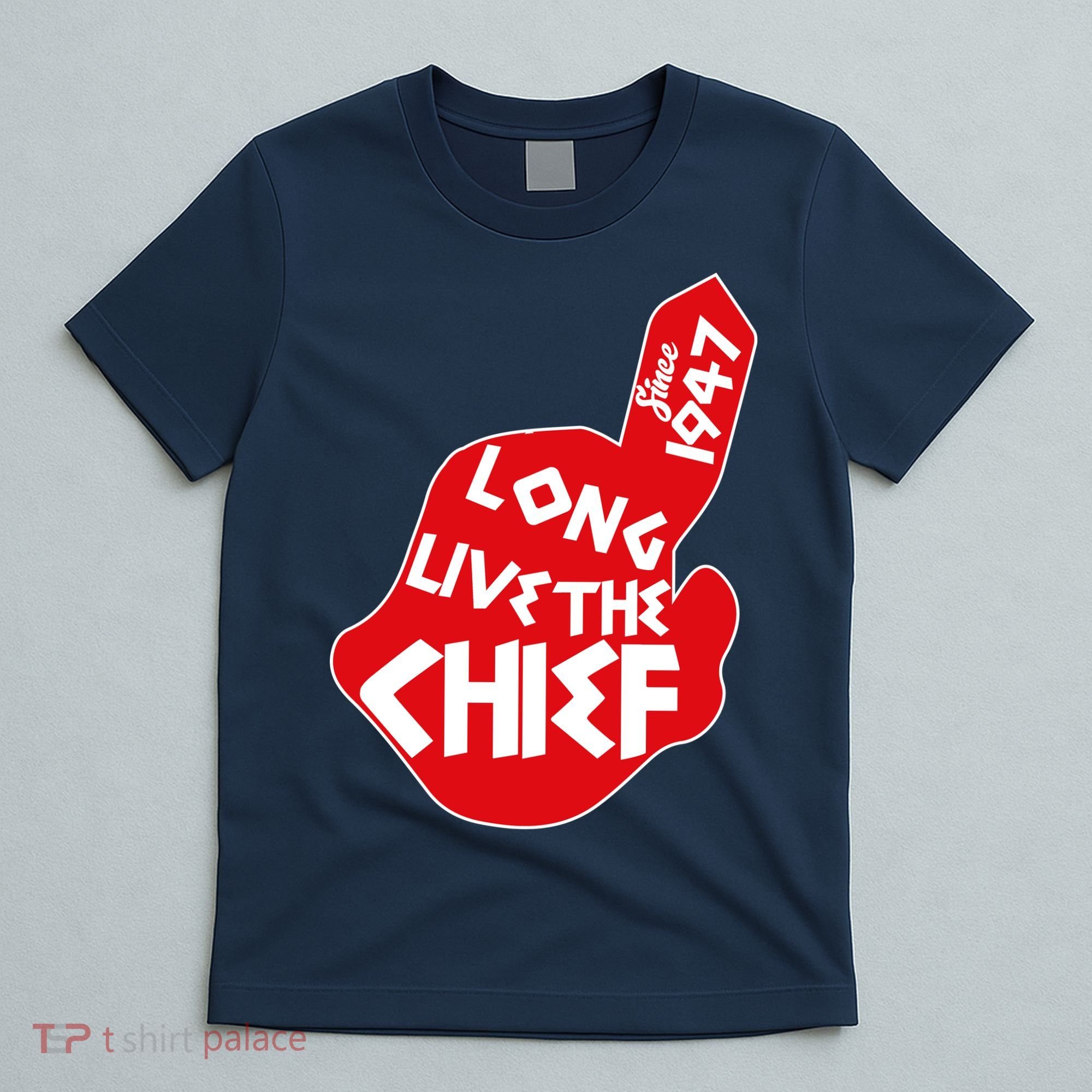 Long Live The Chief T-Shirt