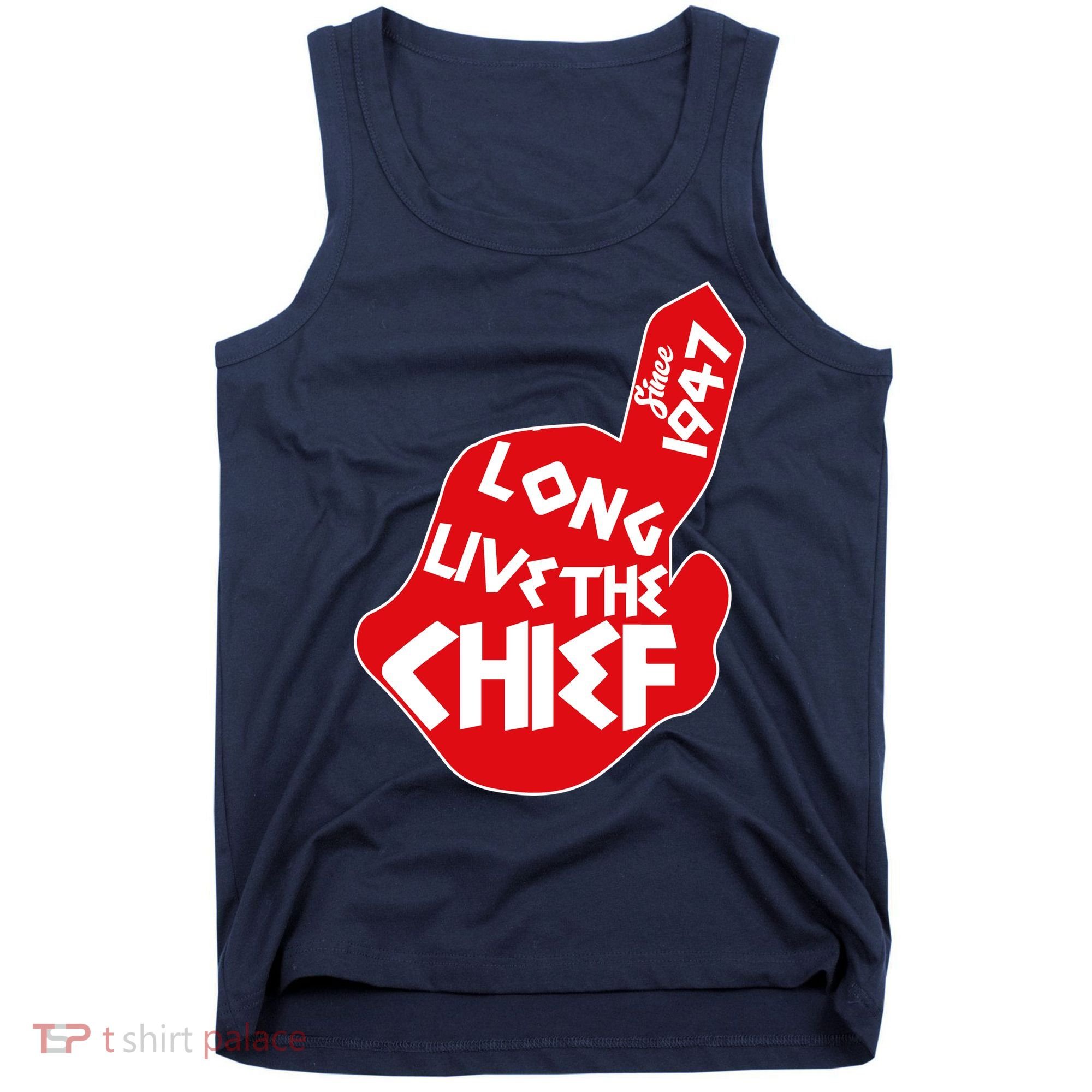 Long Live The Chief Tank Top
