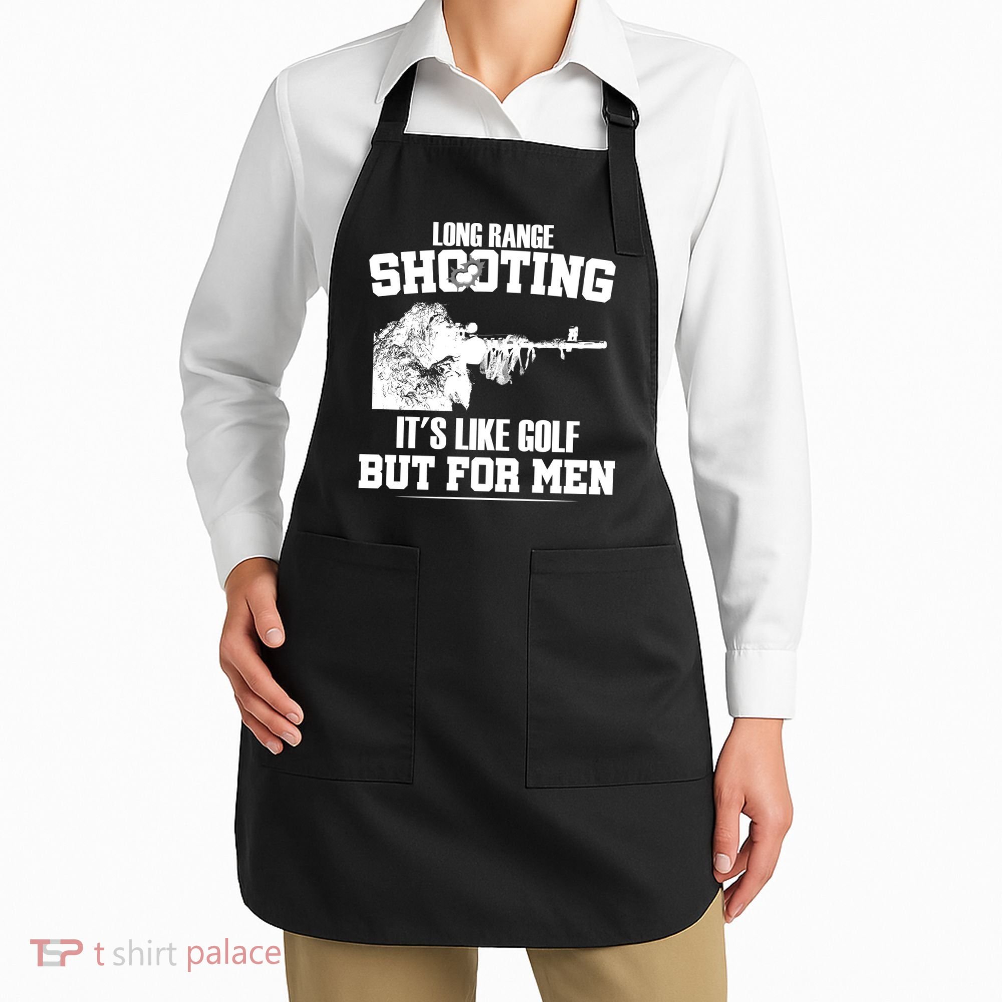 Long Range Shooting It's Like Golf But For Men Apron