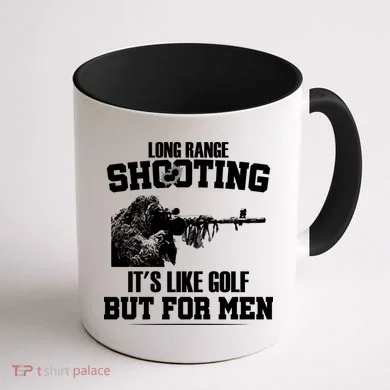 Long Range Shooting It's Like Golf But For Men Coffee Mug back