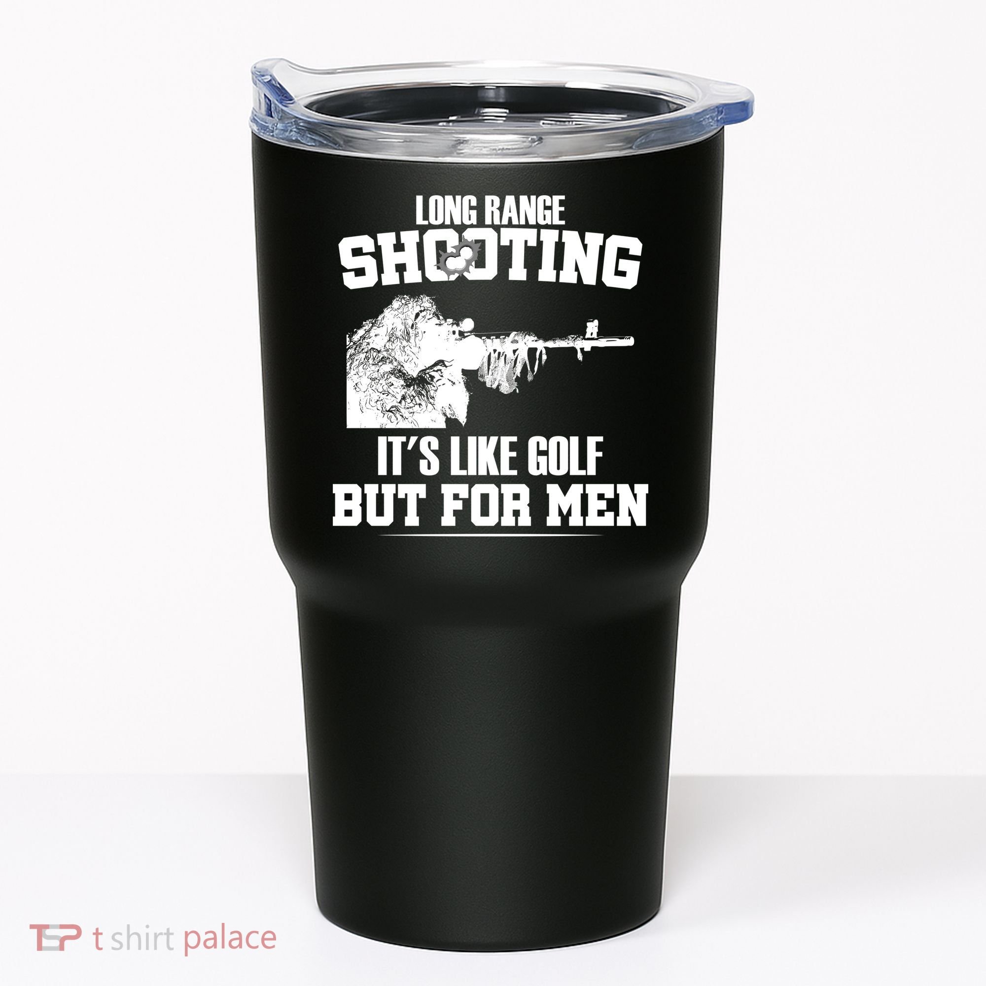 Long Range Shooting It's Like Golf But For Men Tumbler