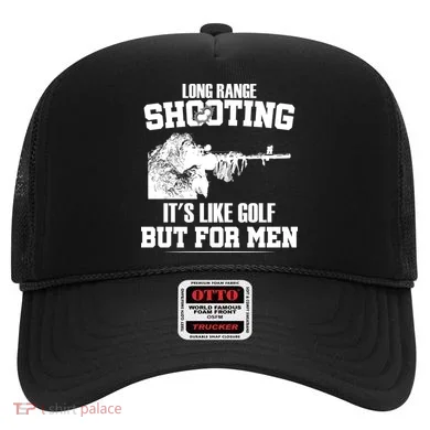 Long Range Shooting It's Like Golf But For Men Hat
