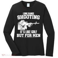 Long Range Shooting It's Like Golf But For Men Women's Long Sleeve Shirt thumb 0