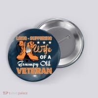 Long-Suffering Wife Of A Grumpy Old Veteran Button thumb 0