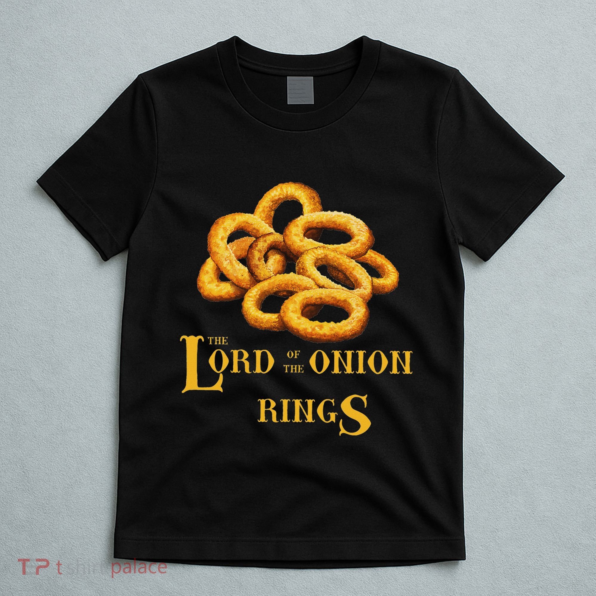 Lord Of Onion Rings Funny Foodie Movie T-Shirt