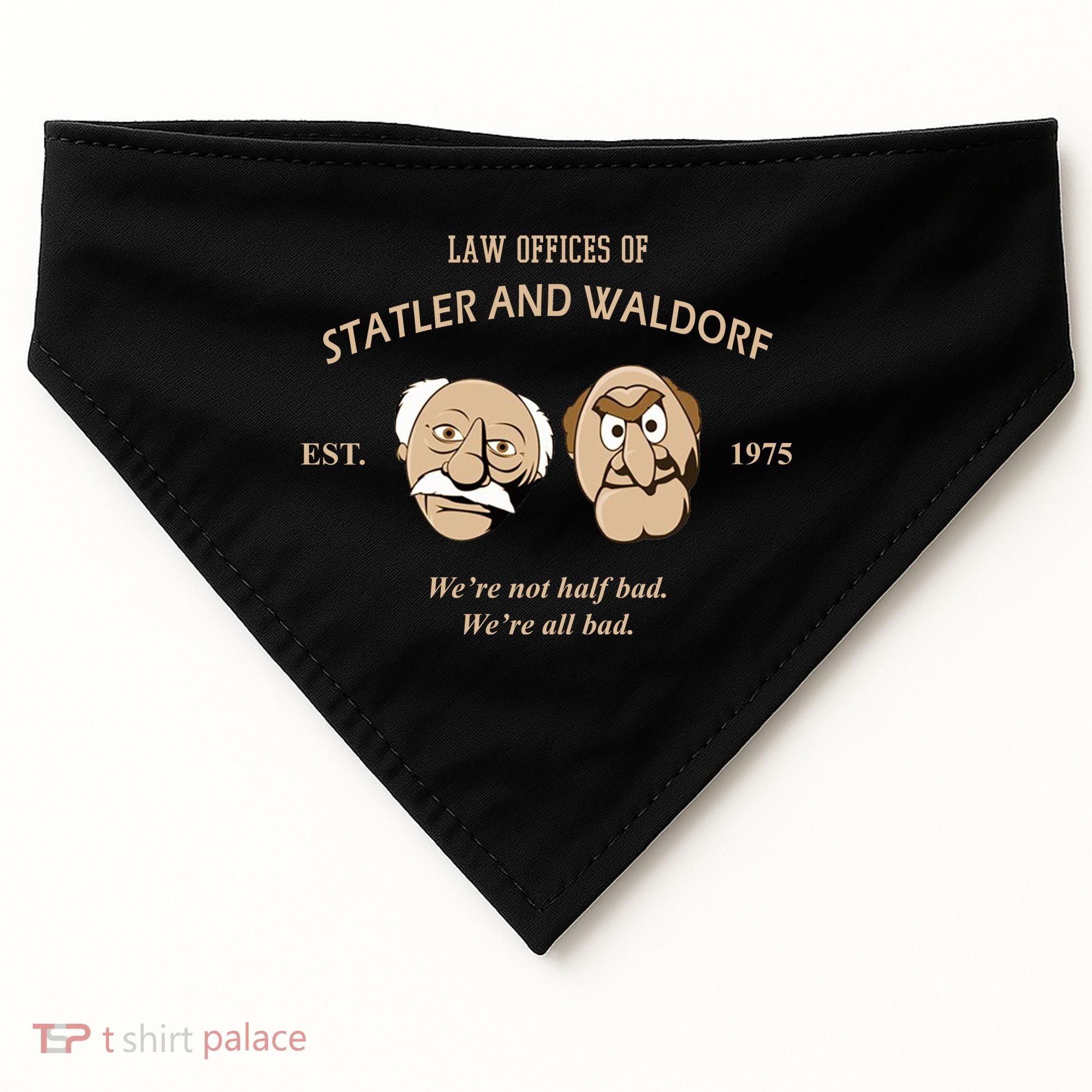 Law Offices Of Statler And Waldorf Est 1975 USA-Made Doggie Bandana