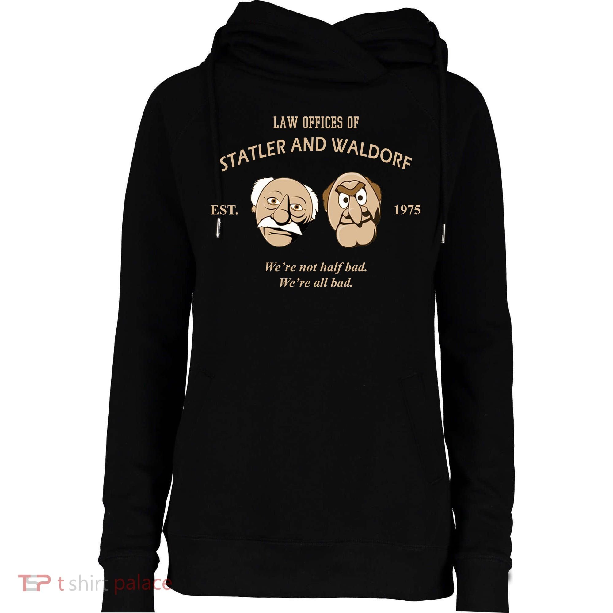 Law Offices Of Statler And Waldorf Est 1975 Womens Funnel Neck Pullover Hood