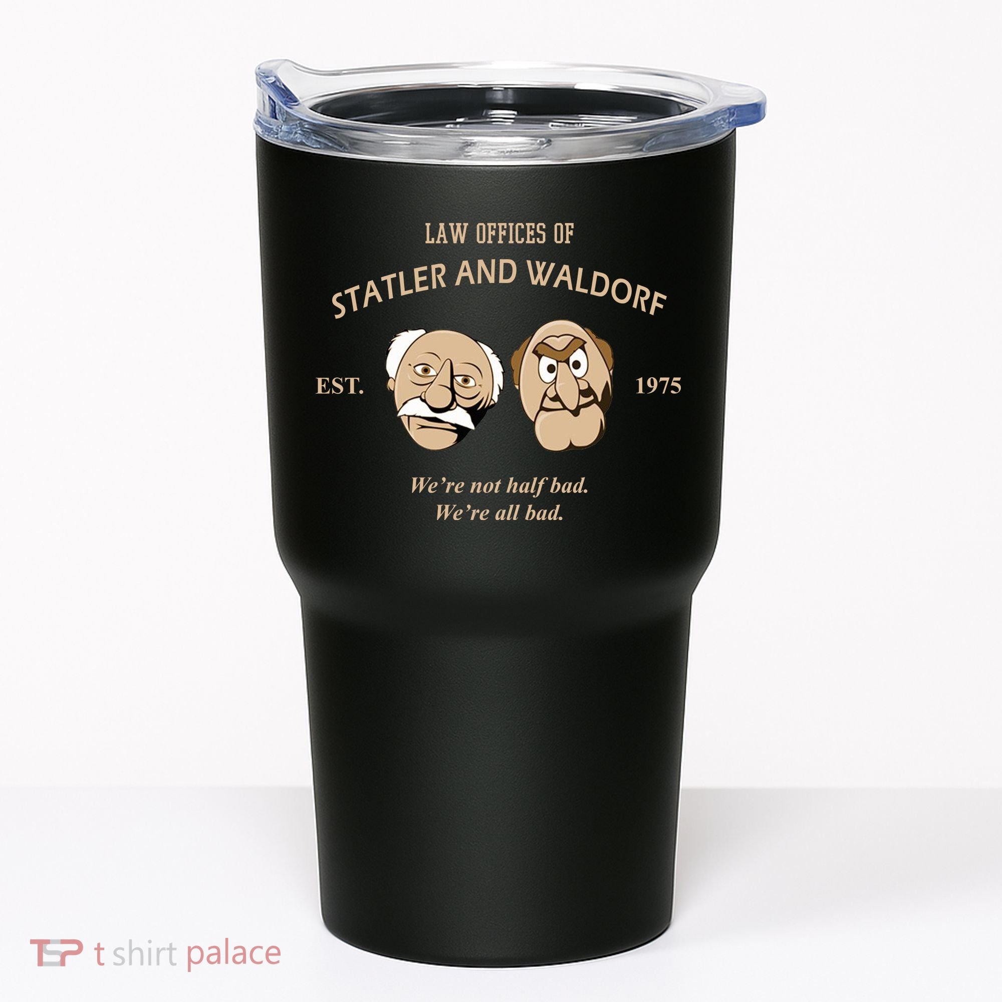 Law Offices Of Statler And Waldorf Est 1975 Tumbler