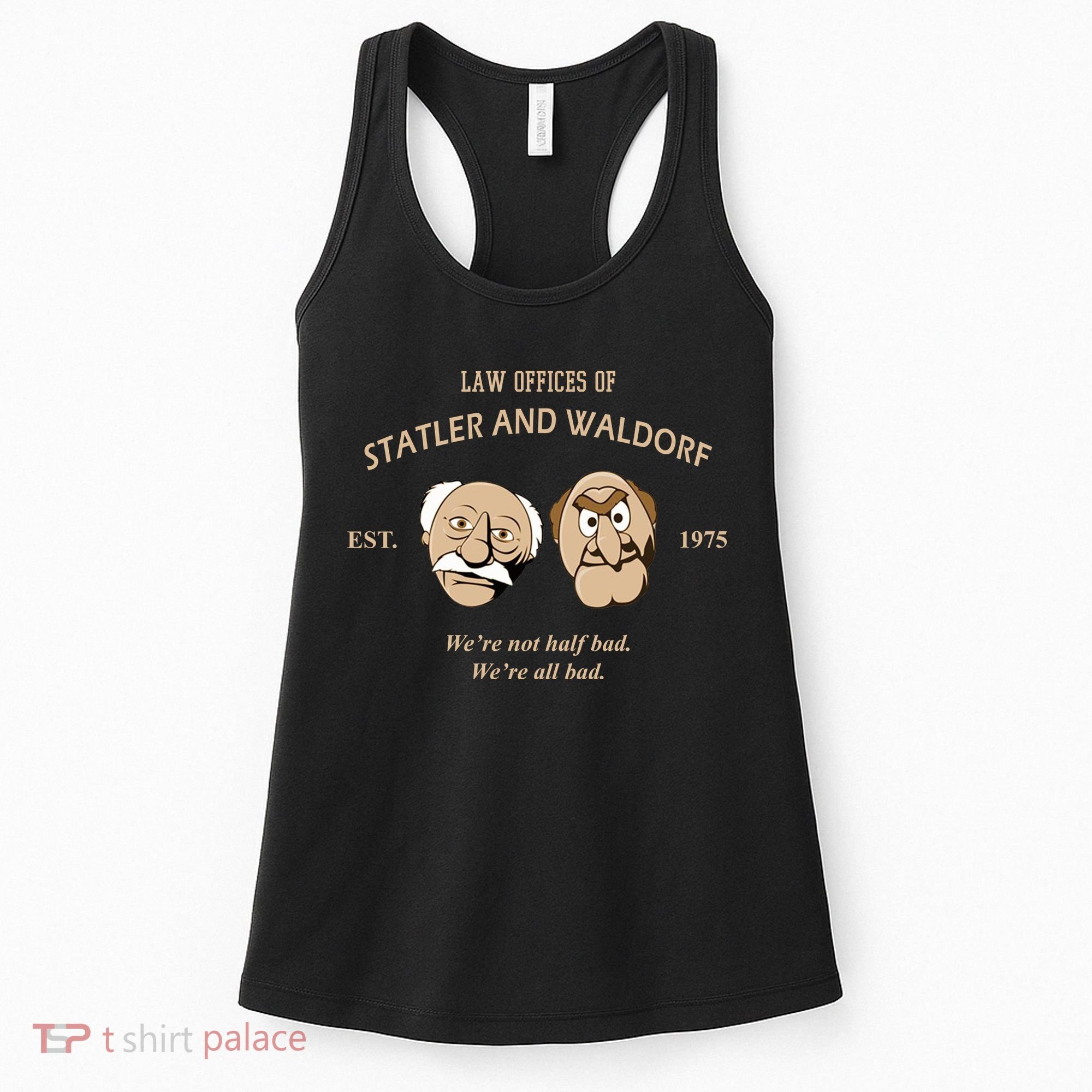 Law Offices Of Statler And Waldorf Est 1975 Women's Tank Top