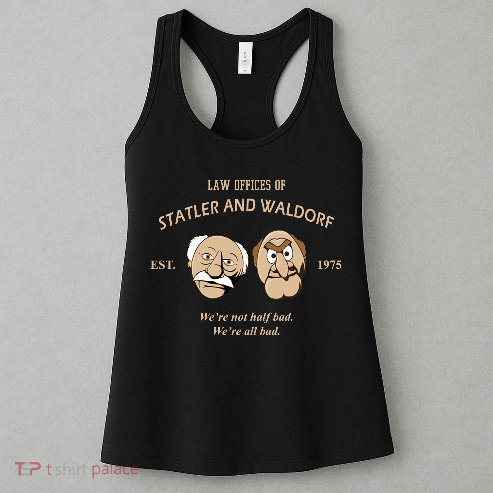 Law Offices Of Statler And Waldorf Est 1975 Women's Tank Top