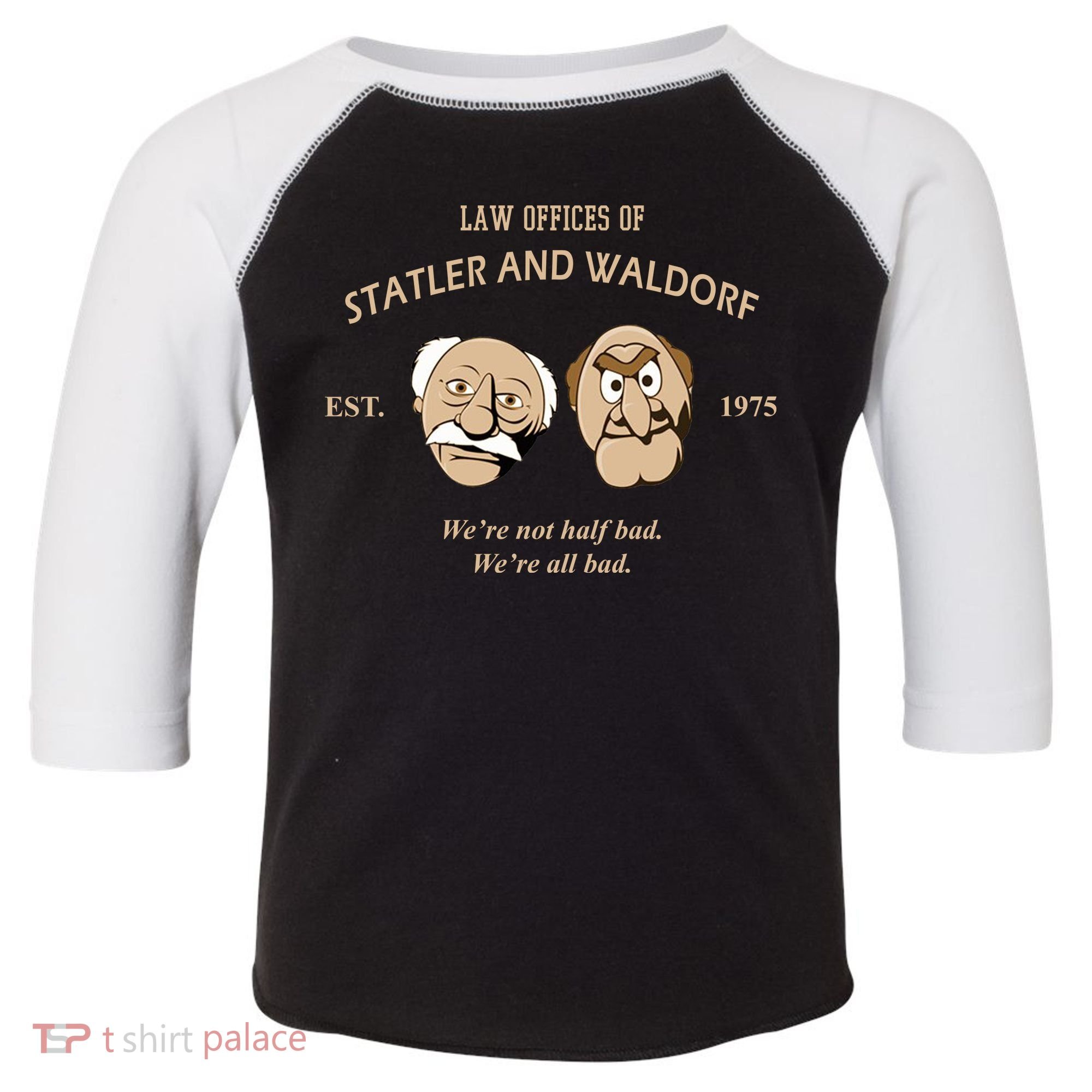 Law Offices Of Statler And Waldorf Est 1975 Toddler Fine Jersey T-Shirt