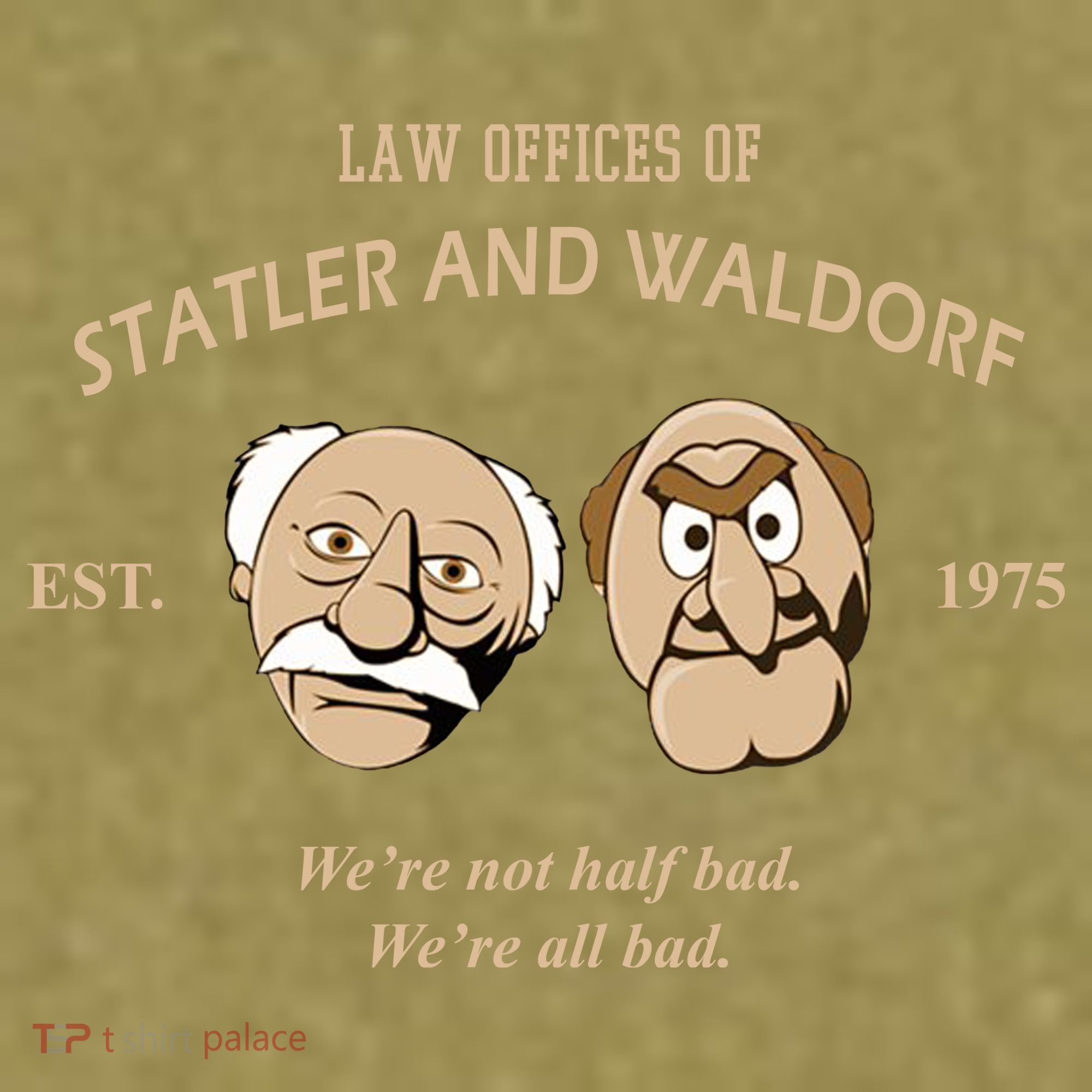 Law Offices Of Statler And Waldorf Est 1975 Garment-Dyed Women's Muscle Tee