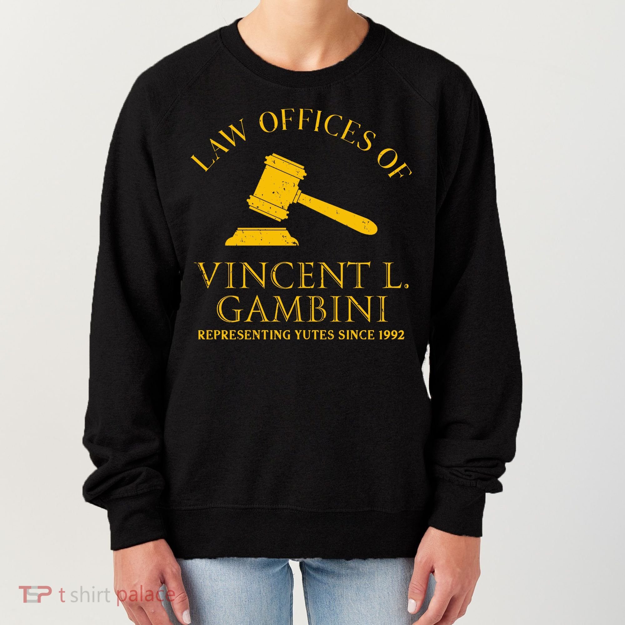 Law Offices Of Vincent Gambini 1992 Women's Sweatshirt