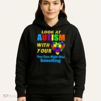 Look At Autism With Your Heart Hoodie thumb 5
