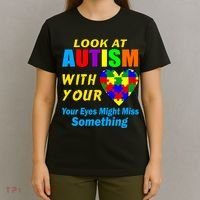 Look At Autism With Your Heart T-Shirt thumb 4
