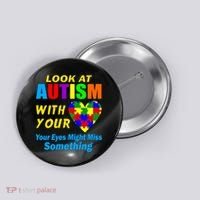 Look At Autism With Your Heart Button thumb 0