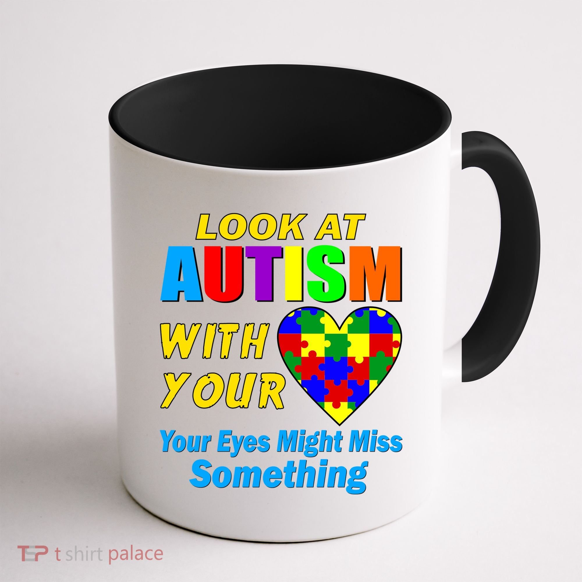 Look At Autism With Your Heart Coffee Mug