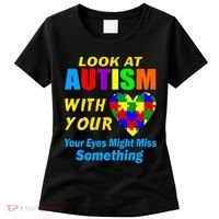 Look At Autism With Your Heart Women's T-Shirt thumb 0