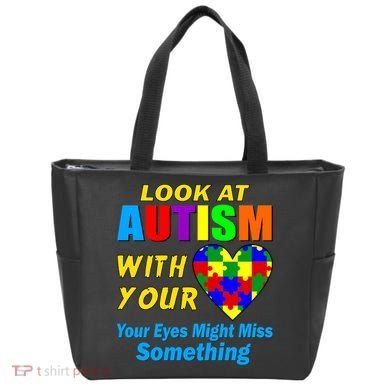 Look At Autism With Your Heart Tote Bag
