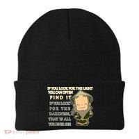 Look For The Light Not Darkness Uncle Iron Quote Beanie thumb 0