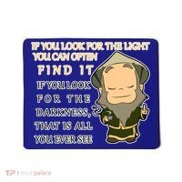 Look For The Light Not Darkness Uncle Iron Quote Mousepad thumb 0