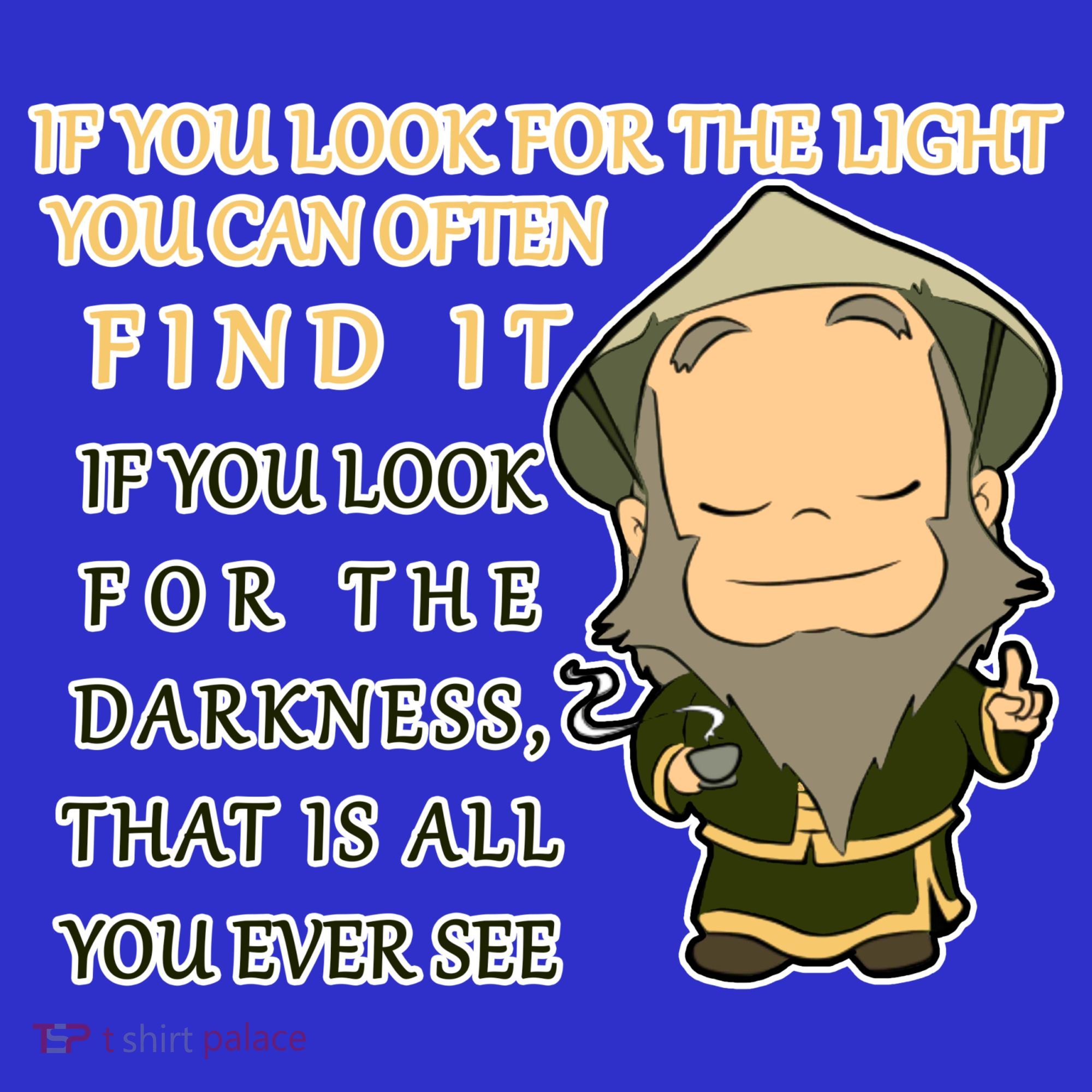 Look For The Light Not Darkness Uncle Iron Quote Women's Tank Top