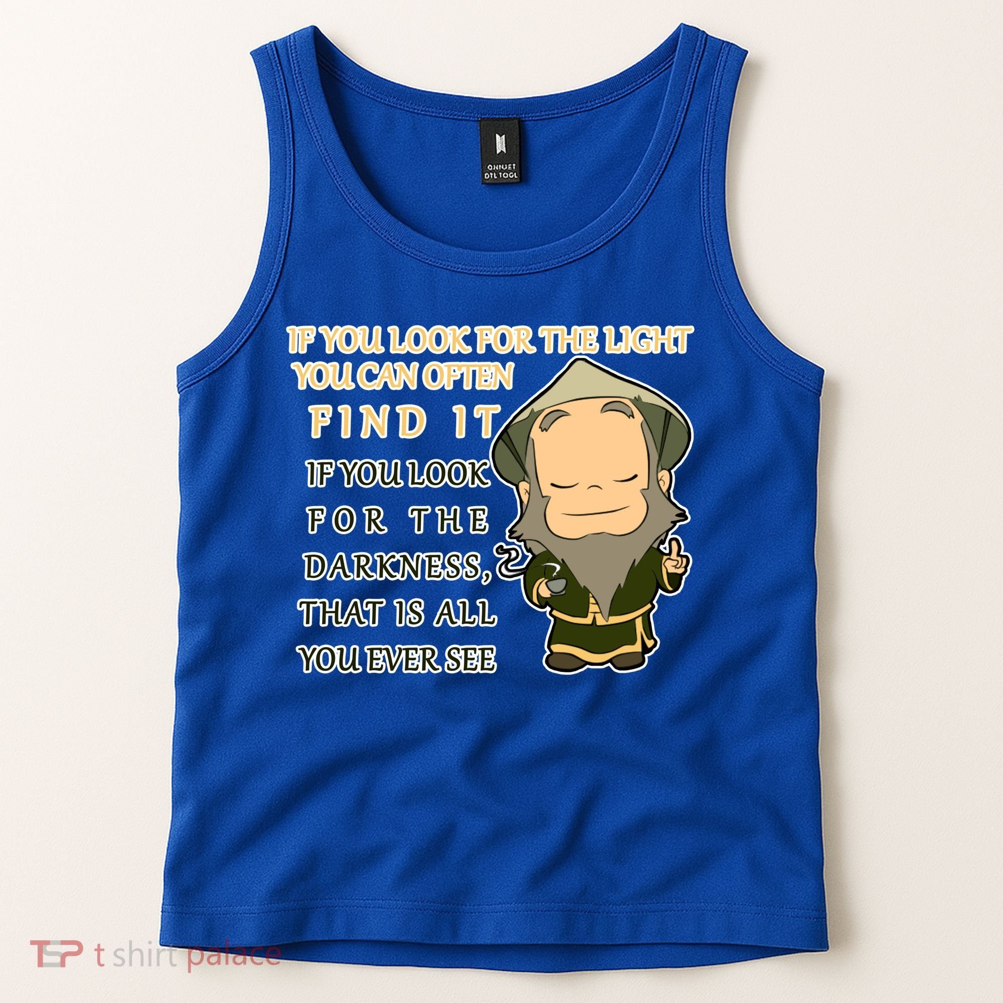 Look For The Light Not Darkness Uncle Iron Quote Tank Top