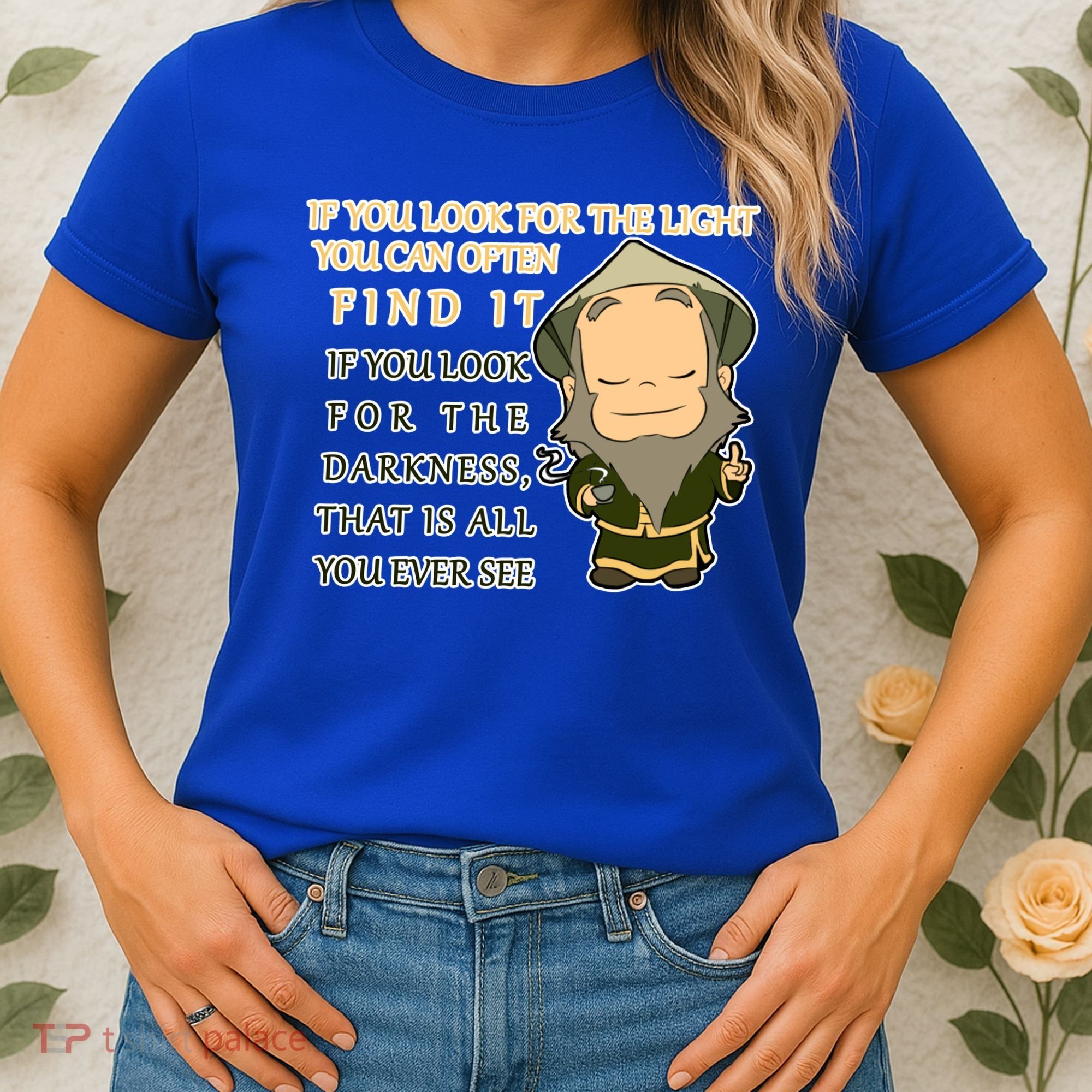 Look For The Light Not Darkness Uncle Iron Quote Women's T-Shirt