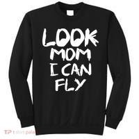Look Mom I Can Fly Sweatshirt thumb 0
