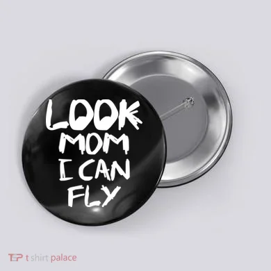 Look Mom I Can Fly Button