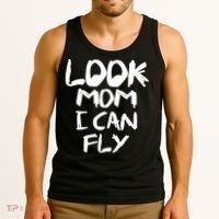 Look Mom I Can Fly Tank Top thumb 3